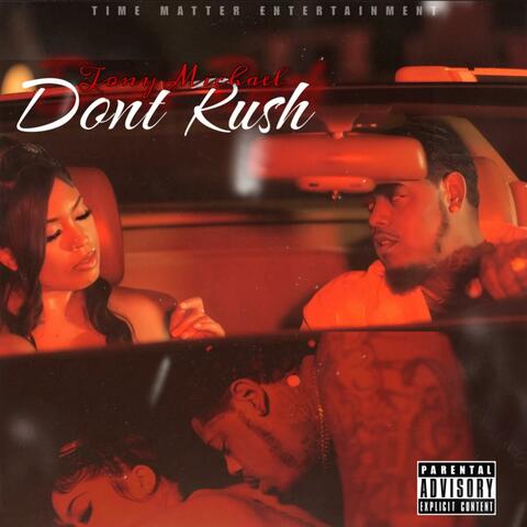 Don't Rush