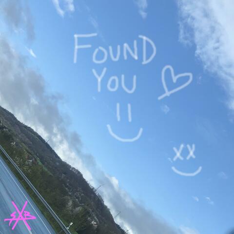 Found You