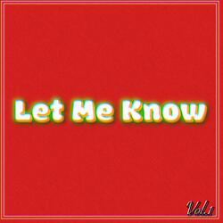 Let Me Know