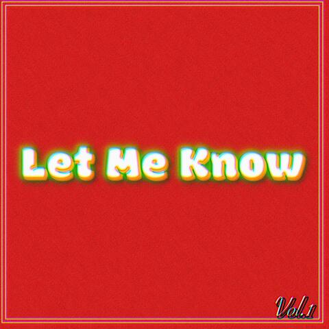 Let Me Know