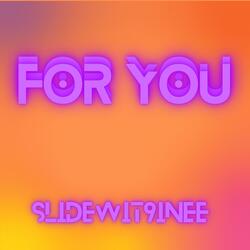 For You