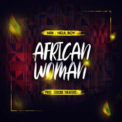 African Woman (feat. Nrk & Nuel Boy)