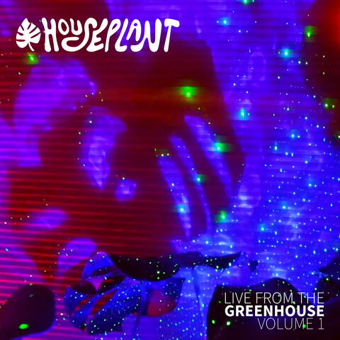Live from the Greenhouse Volume 1