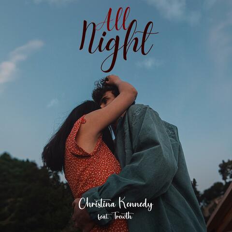 All Night (feat. Trewth)