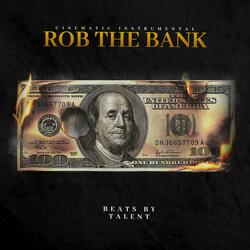 Rob The Bank