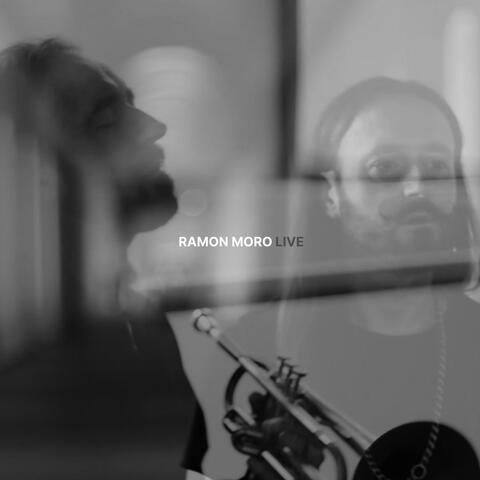 Ramon Moro Live