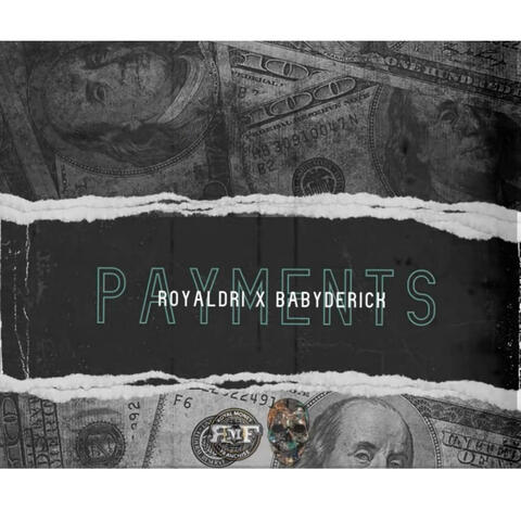 Payments (feat. Baby Derick) [Remix]