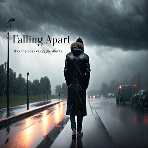 Falling Apart (feat. UgglyBoyBeats)