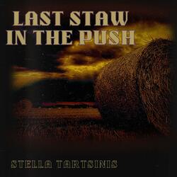 Last Straw in the Push