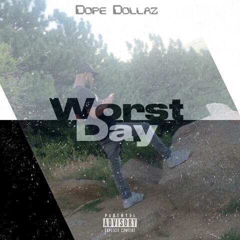 Worst Day