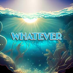 Whatever (Smooth x Chill x Hip Hop Beat)