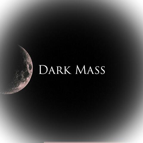 Dark Mass