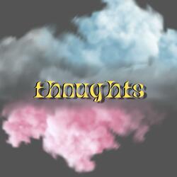 thoughts