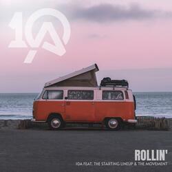 Rollin (feat. The Starting Line Up & Tha Movement)