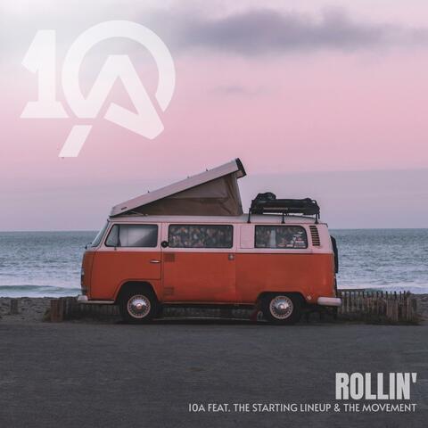 Rollin (feat. The Starting Line Up & Tha Movement)