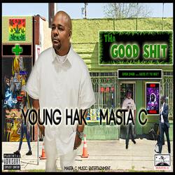Tha Good Shit.... (feat. Young Hak)