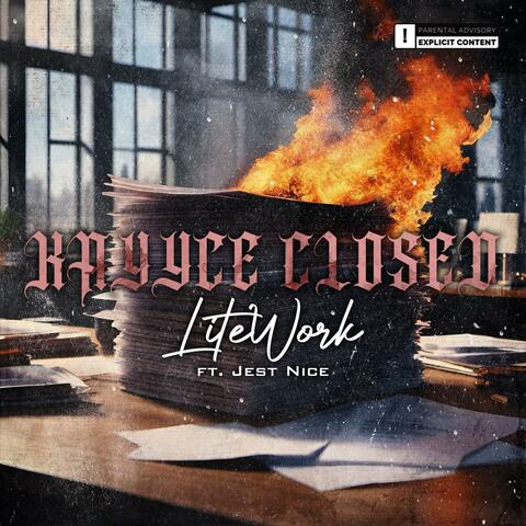 Lite Work (feat. Jest Nice)