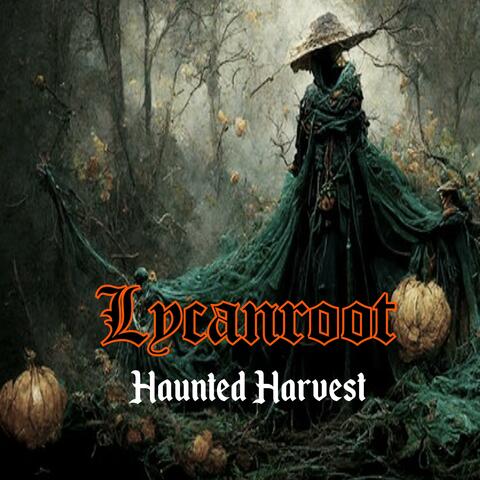 Haunted Harvest