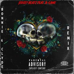 Bonnie & Clyde (feat. B-Cane)