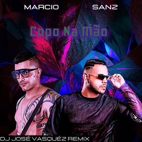 Copo Na Mão (Jose Vasquez Remix Tribal house version)