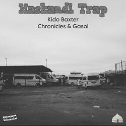 Maskandi Trap (feat. Chronicles & Gasol)