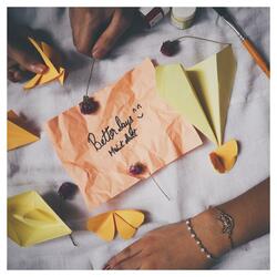 Better Days (feat. Ranvir Baruah)