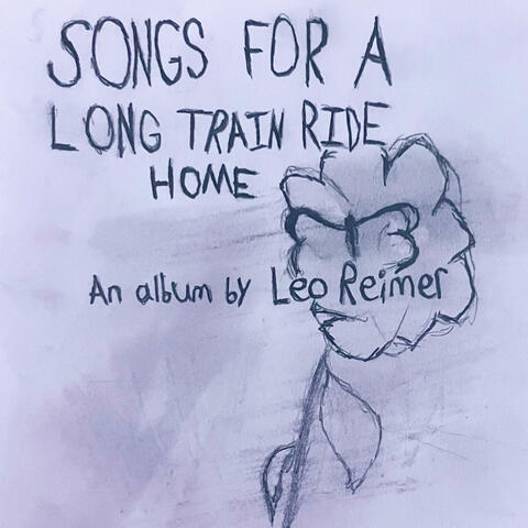 songs for a long train ride home