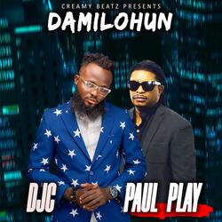 DAMILOHUN (feat. paul play)