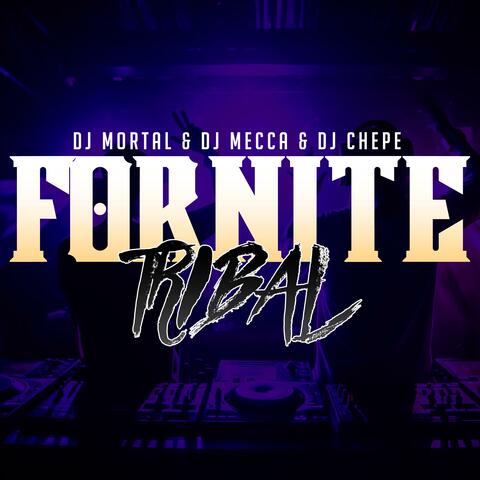 Fornite Huapango Tribal (feat. DJMeccaOfficial)