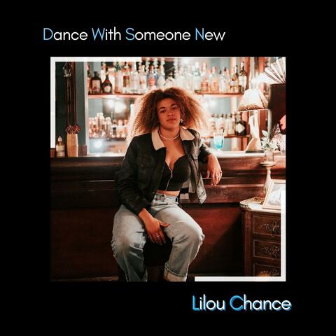 Dance With Someone New