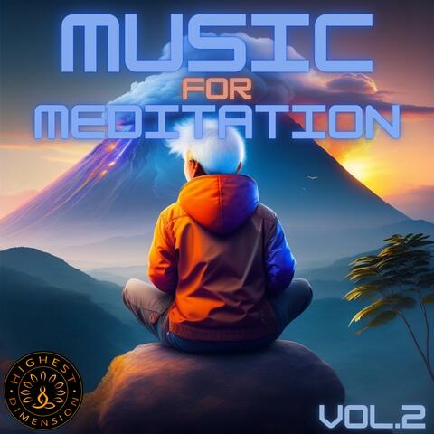 Music for Meditation, Vol. 2