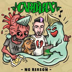 No Reason (feat. Nicky Lugosi)