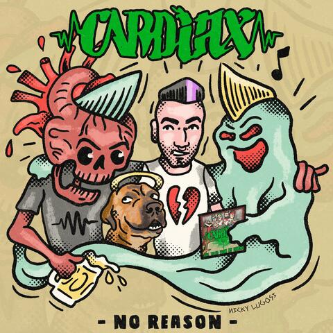 No Reason (feat. Nicky Lugosi )