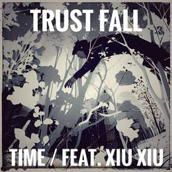 Trust Fall (feat. Xiu Xiu & Avant Horizon Sound)