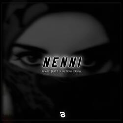 Dam Üstüne Çul Serer / NENNİ (feat. Hüseyin Yalçın)
