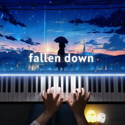 Fallen Down