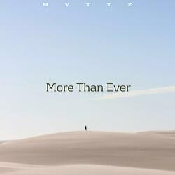 More Than Ever