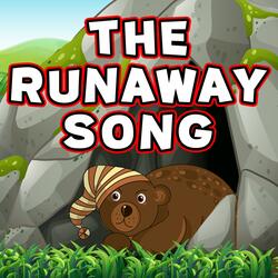 The Runaway Song (Forest Edition)