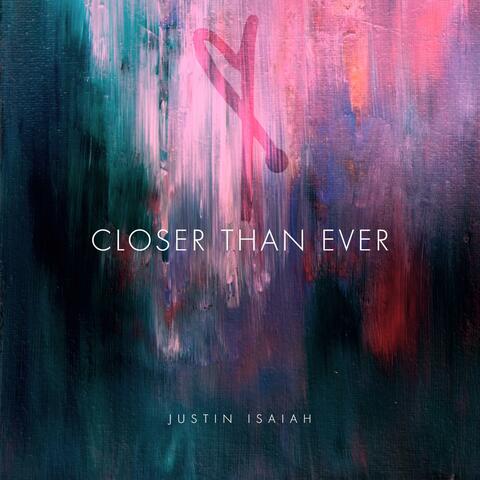 Closer Than Ever