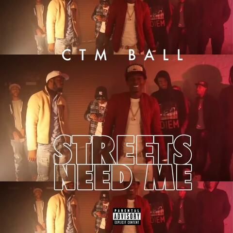 Streets need me