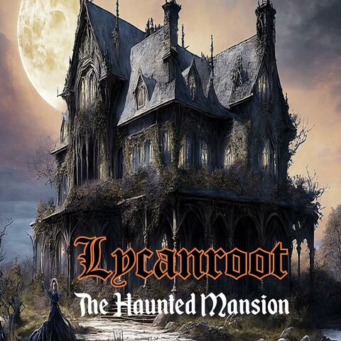 The Haunted Mansion