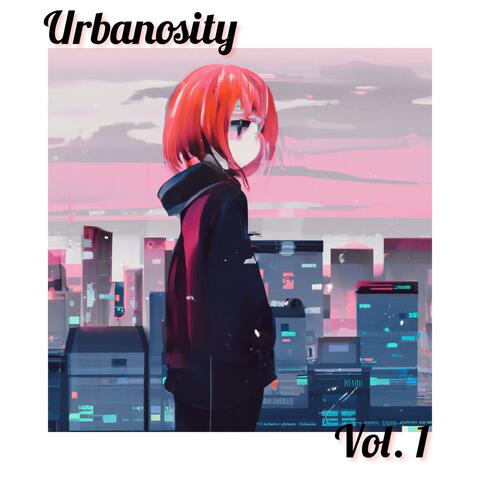 Urbanosity Volume 1