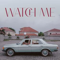 Watch Me (feat. Shalom Dubas)