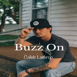 Buzz On