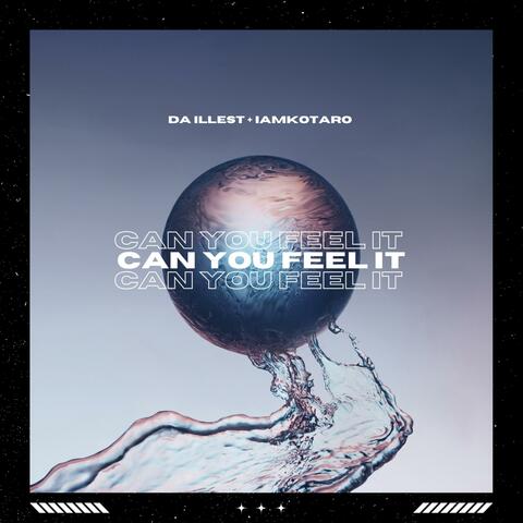 Can You Feel It (feat. iamKOTARO)