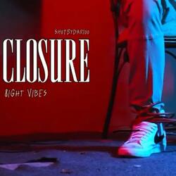 Closure (feat. T.L.O & 49Vybz)