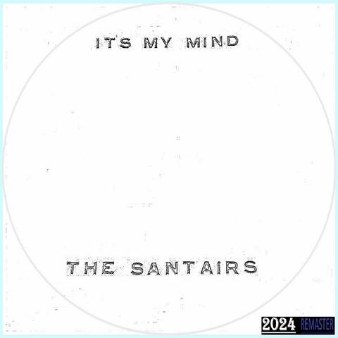 It's My Mind (2024 Remaster)