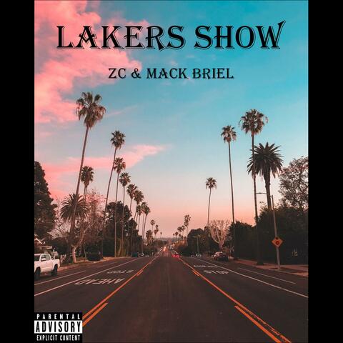 Lakers Show (feat. ZC)