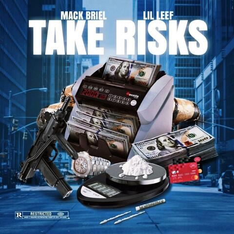 Take Risk$ (feat. Lil Leef)