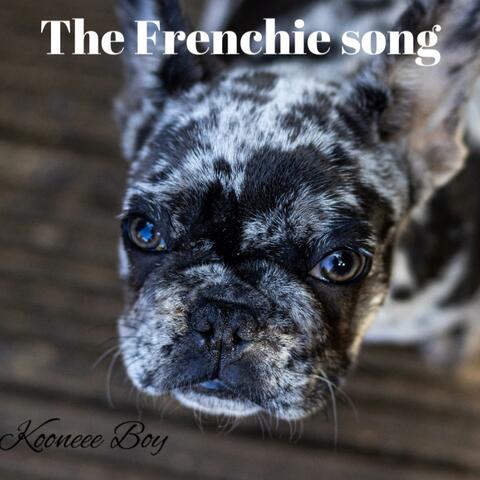 The Frenchie Song